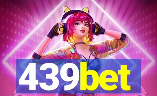 439bet