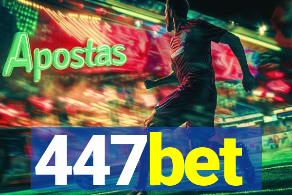 447bet