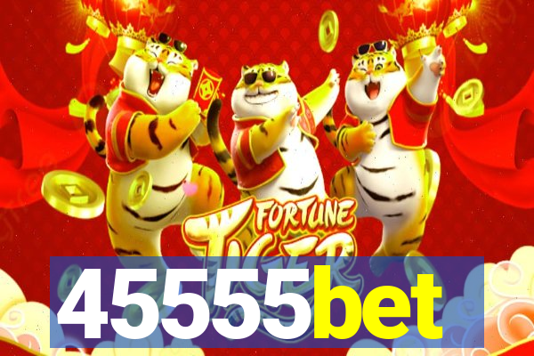 45555bet