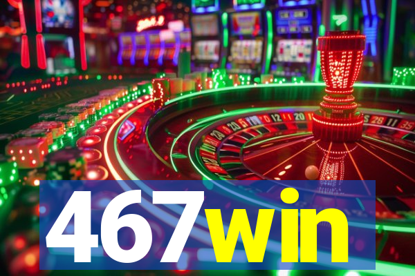 467win