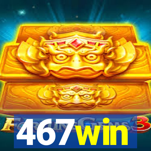 467win
