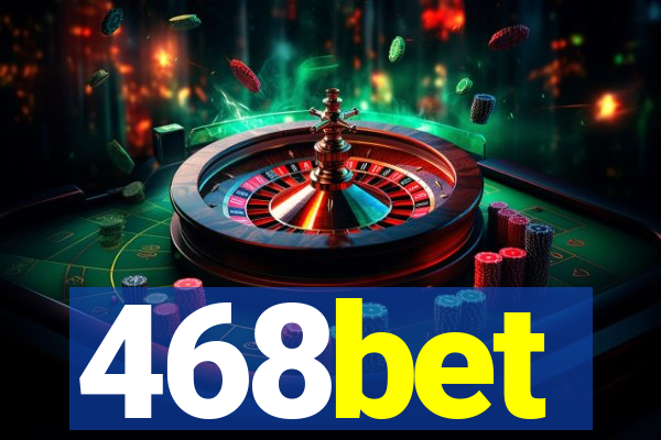 468bet