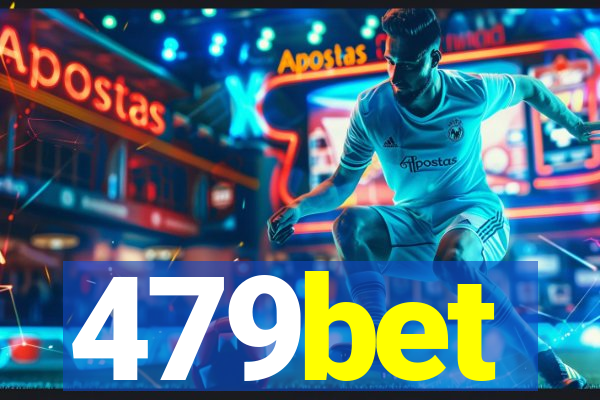 479bet