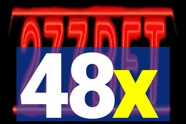 48x