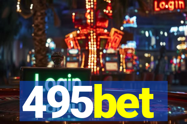 495bet