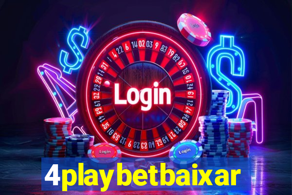 4playbetbaixar