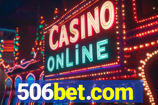 506bet.com