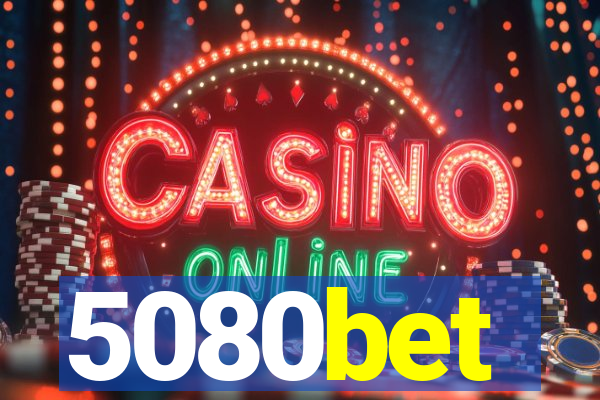 5080bet