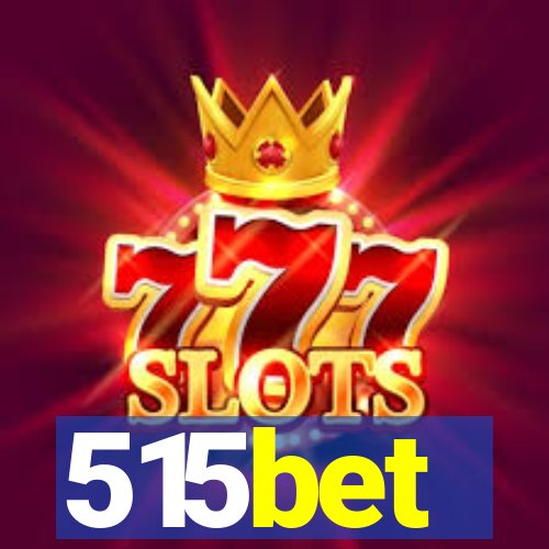 515bet