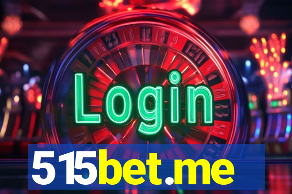 515bet.me