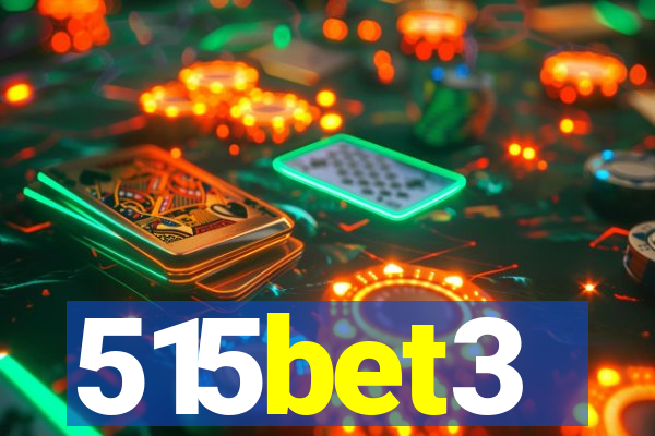515bet3