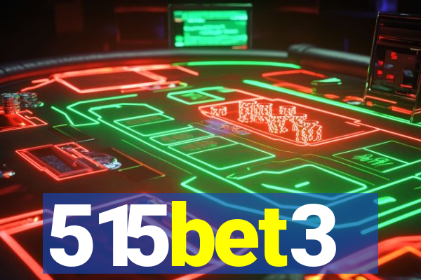 515bet3
