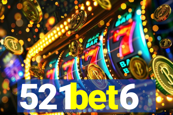 521bet6