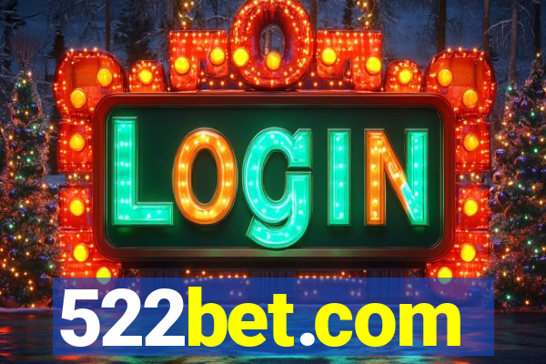 522bet.com