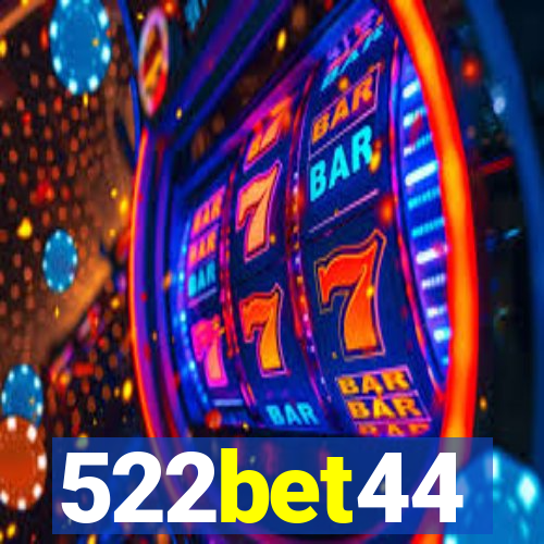 522bet44
