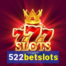 522betslots