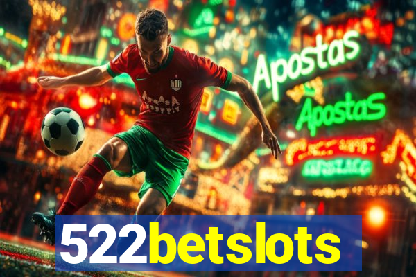 522betslots