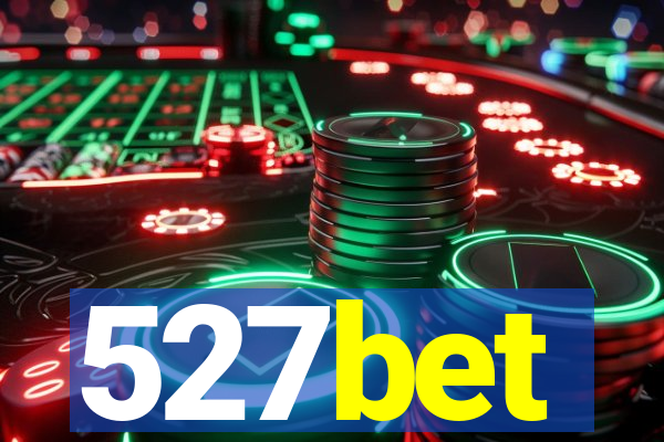 527bet