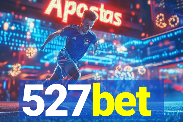 527bet