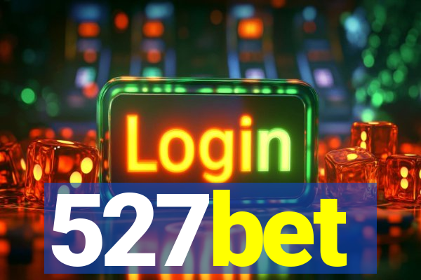527bet