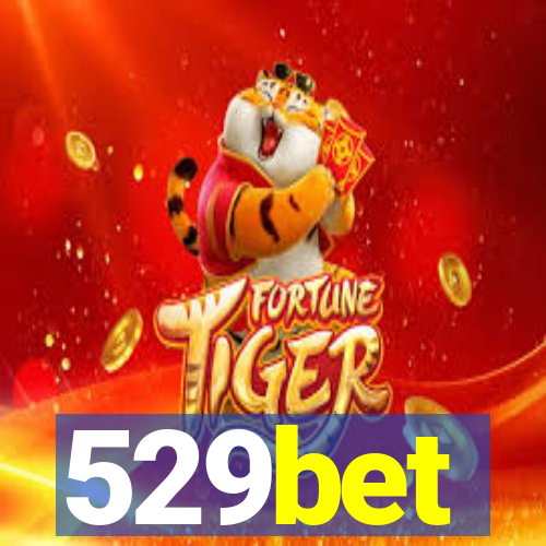 529bet