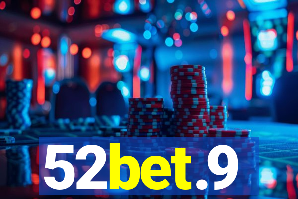 52bet.9
