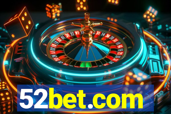 52bet.com
