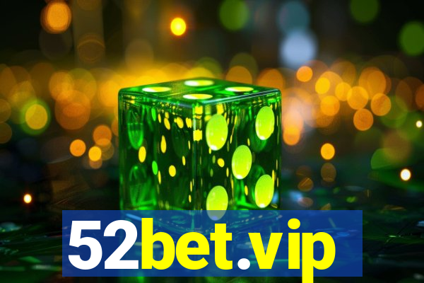 52bet.vip