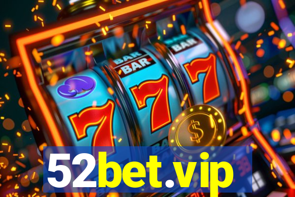 52bet.vip