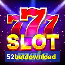 52betdownload
