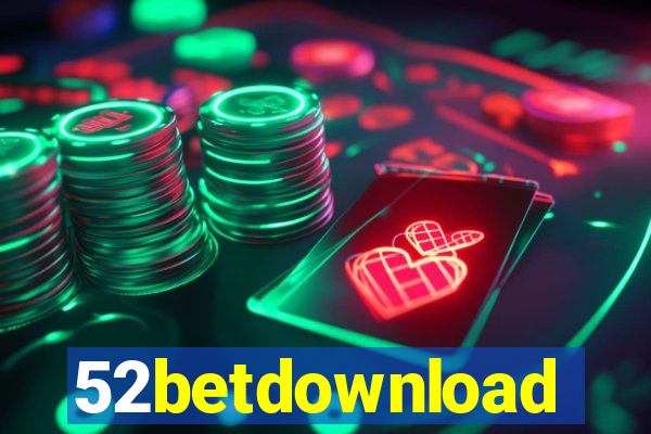 52betdownload