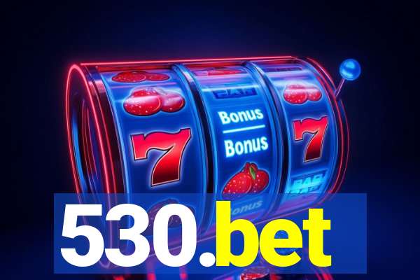 530.bet