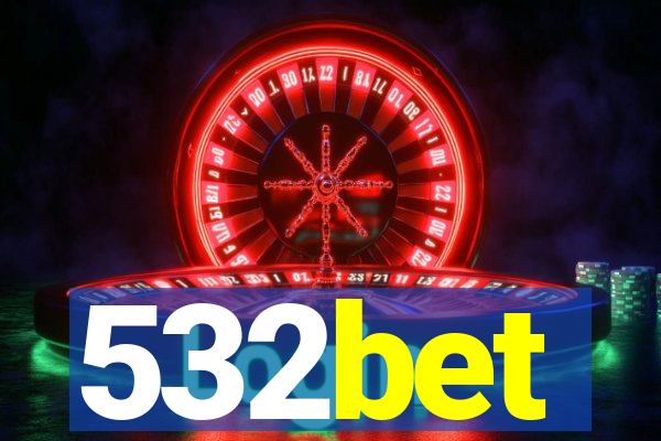 532bet