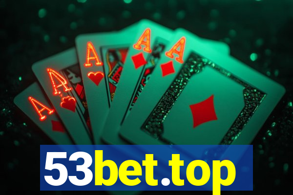 53bet.top
