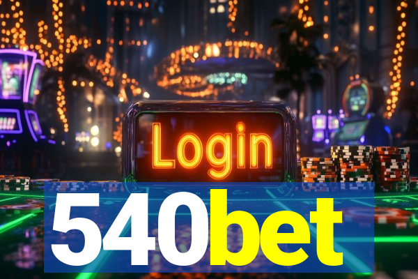 540bet