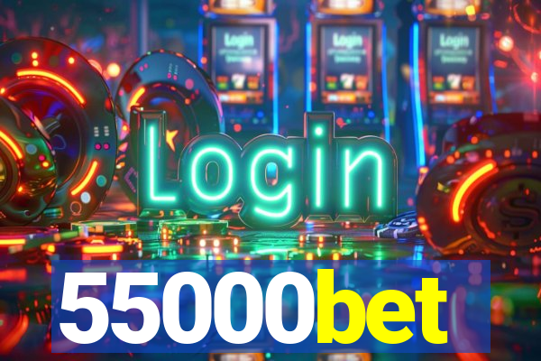 55000bet