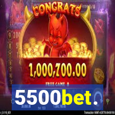 5500bet.