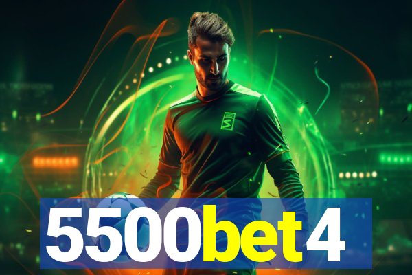 5500bet4