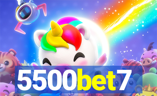 5500bet7