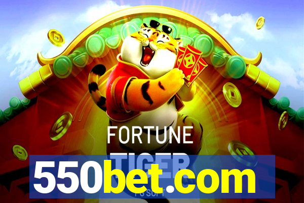 550bet.com