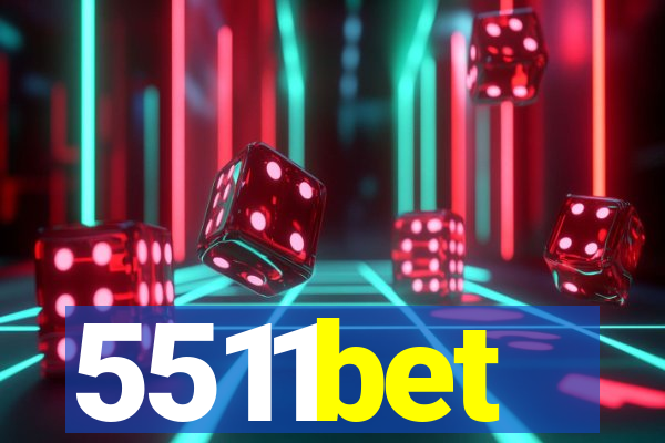 5511bet