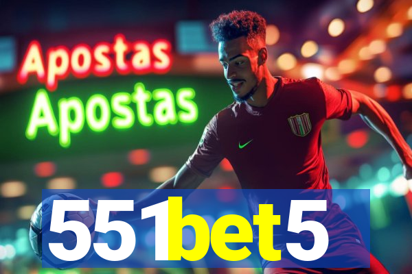 551bet5