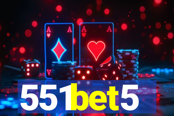 551bet5
