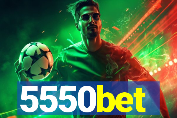 5550bet