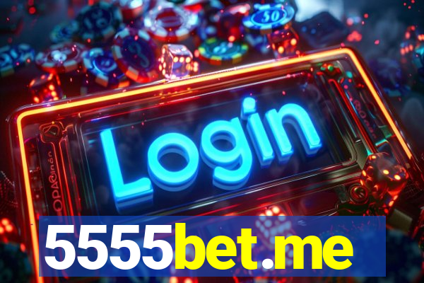 5555bet.me