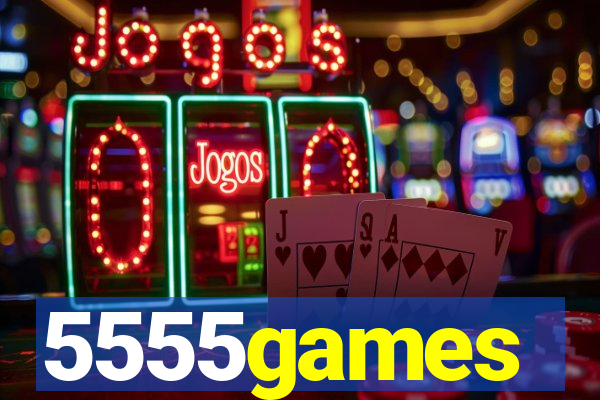 5555games