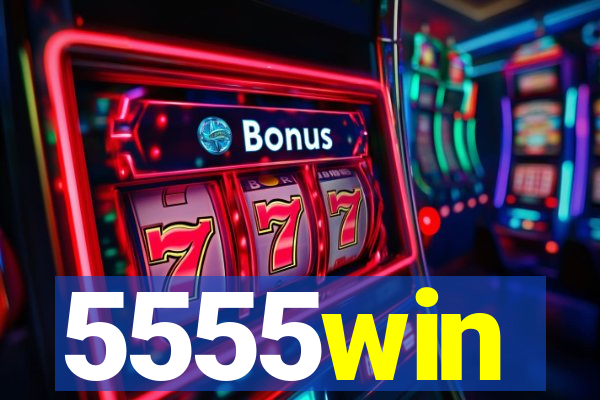 5555win