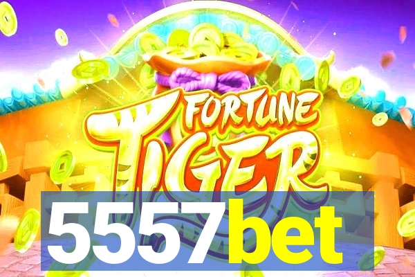 5557bet