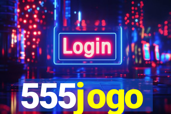 555jogo