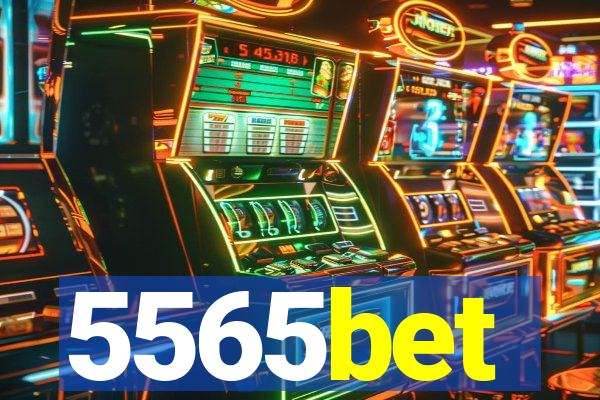 5565bet